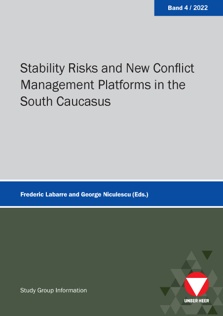 Stability Risks and New Conflict Management Platforms in the South Caucasus